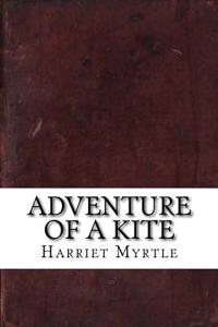 Adventure of a Kite