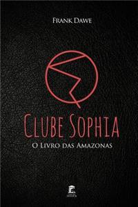 Clube Sophia - O Livro Das Amazonas