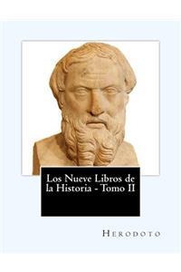 Los Nueve Libros de la Historia - Tomo II