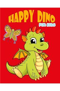 Happy Dino Coloring Book For Kids