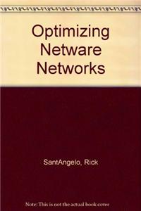Optimizing Netware Networks
