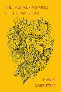 The Murmuring Grief of the Americas