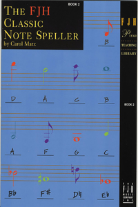 Fjh Classic Note Speller, Book 2