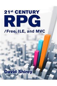 21st Century Rpg: /Free, Ile, and MVC