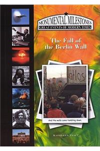 The Fall of the Berlin Wall