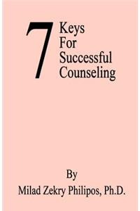 7 Keys for Successful Counseling