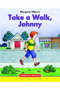 Take a Walk, Johnny
