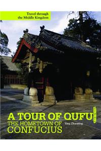 A Tour of Qufu