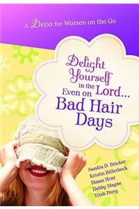 Delight Yourself in the Lord-Devotional