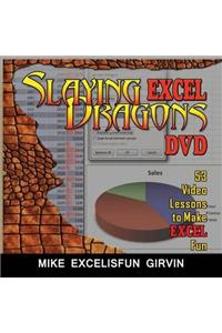 Slaying Excel Dragons DVD