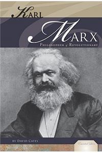 Karl Marx: Philosopher & Revolutionary