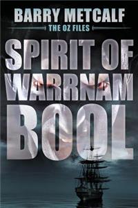 Spirit of Warrnambool: A Gripping Crime Thriller from Down Under