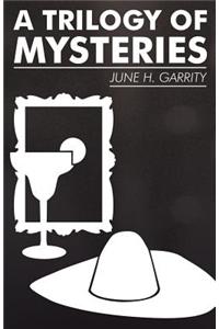 A Trilogy of Mysteries