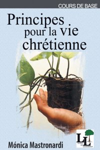 Principes pour la vie chrétienne