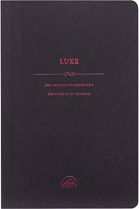 NASB Scripture Study Notebook: Luke