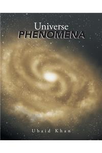 Universe Phenomena
