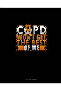 COPD Won't Get The Best Of Me