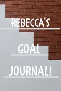 Rebecca's Goal Journal