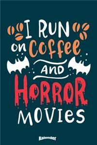 Mein Kaffee & Horrorfilm Kalender