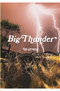 Big Thunder !