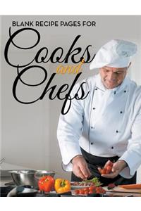 Blank Recipe Pages For Cooks and Chefs