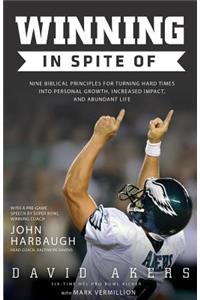 Winning In Spite Of
