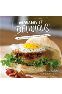 Making It Delicious