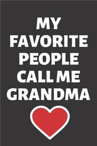 My Favorite People Call Me Grandma