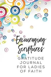 Encouraging Scriptures Gratitude Journal for Ladies of Faith