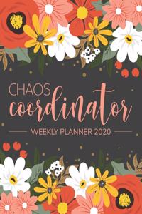 Chaos Coordinator Weekly Planner 2020