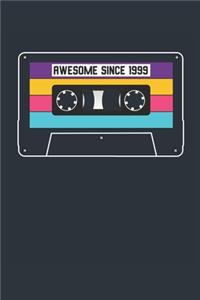 Awesome Since 1999 - Blank Lined Journal, Notebook, Diary, Planner - Vintage 20th Birthday Gift For 20 Years Old Men and Women - Retro Mixtape