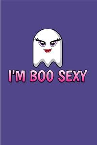 I'm Boo Sexy