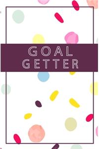 Goal Getter