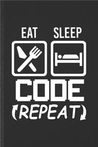 Eat Sleep Code Repeat