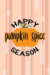 Happy Pumpkin Spice Season