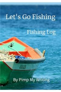 Let's Go Fishing