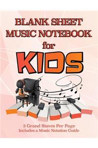 Blank Sheet Music Notebook for Kids