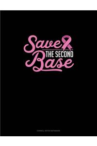 Save The Second Base