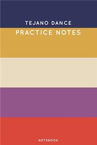 Tejano dance Practice Notes