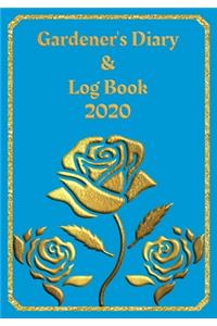Gardener's Diary & Log Book 2020