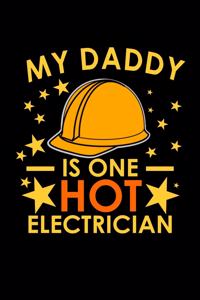My Daddy Is One Hot Electrician