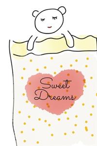 Sweet Dreams