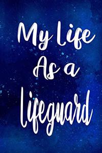 My Life as a Lifeguard