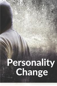 Personality Change