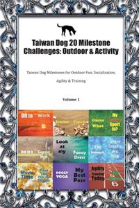 Taiwan Dog 20 Milestone Challenges
