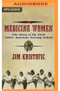 Medicine Women
