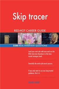 Skip tracer RED-HOT Career Guide; 2580 REAL Interview Questions