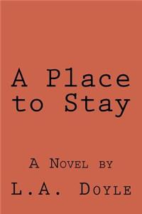 Place to Stay