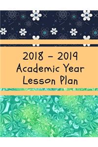 2018 - 2019 Academic Year Lesson Plan: Schedule Appointment Notebook July 2018 - July 2019