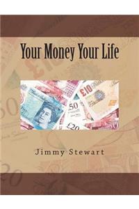 Your Money Your Life